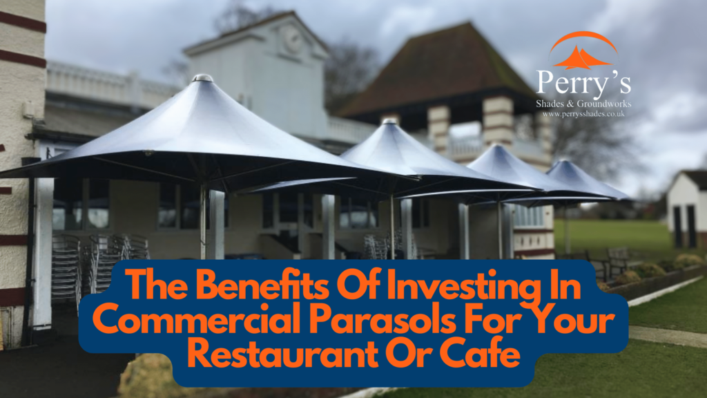 Commercial Parasols UK - The Business Benefits Of Buying One